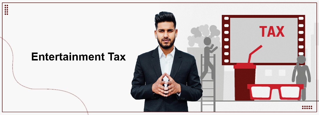 Entertainment Tax